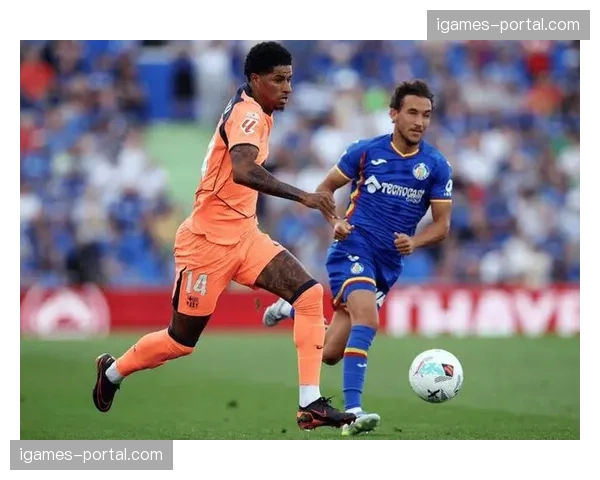 巴塞罗那客场2-0击败赫塔菲，费尔明·洛佩斯与马库斯·拉什福德各入一球